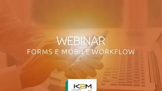 K2M Webinar - Nintex Forms e Mobile Workflow