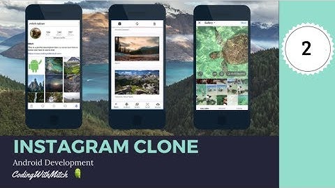 Toolbars and BottomNavigationView (Part 2) - [Build an Instagram Clone]