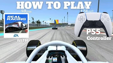 How To Play Real Racing 3 With PS5 Controller (Android/iOS)