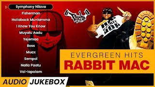 RABBIT MAC Songs | Evergreen Hits | PU4LYF | Malaysian Tamil Songs | PSYCHO.unit | Jukebox Channel