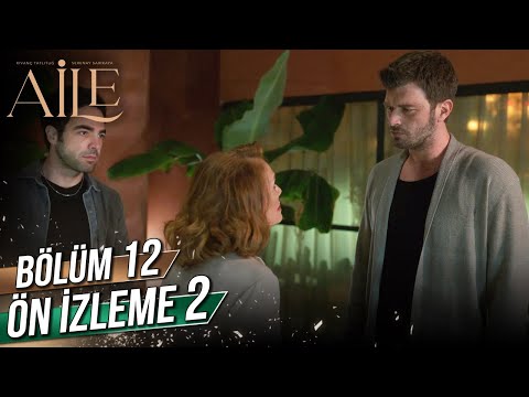 Aile 12. Bölüm 2. Ön İzleme