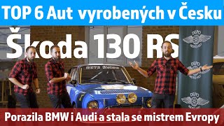 Škoda 130 RS - Porazila Audi i BMW a stala se mistrem Evropy cestovních vozů - TOP 6 českých aut - 6