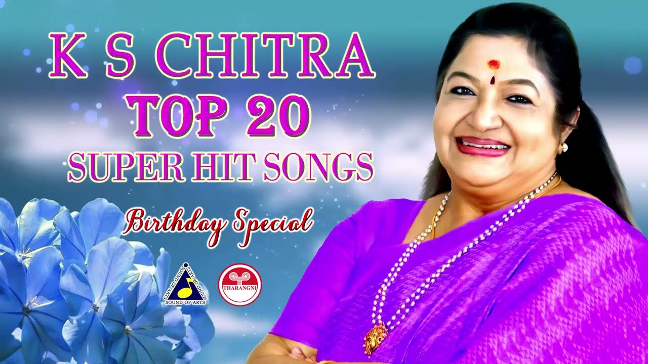        K S Chitra Top 20 Hit Songs