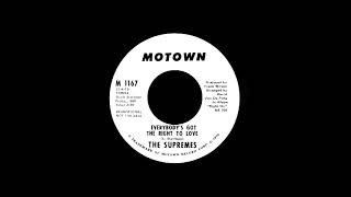 The Supremes - Everybody&#39;s Got The Right To Love