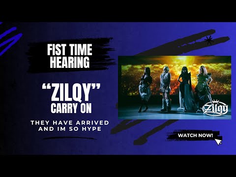 ZILQY Just Arrived & They’re INSANE — “Carry On” Reaction