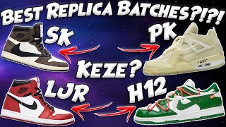 The Best Batches For AJ1s, Dunks, Yeezys and More! (SK, LJR, PK, H12 and Others)