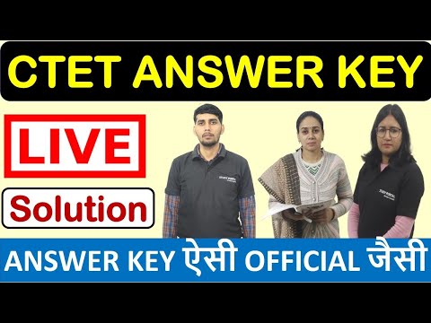 CTET PAPER 1 LIVE SOLUTION - ANSWER KEY ऐसी OFFICIAL जैसी