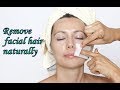 Remove Facial Hair naturally