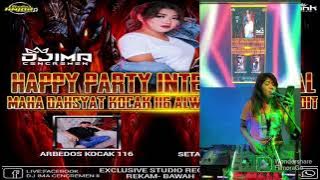 PARTY MAHA DAHSYAT KOCAK CREW 116 VS SETAN KREDIT BY DJ IMA CENCREMEN