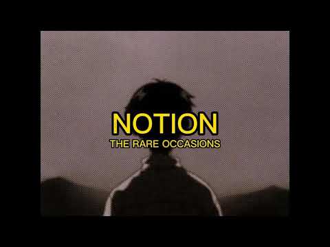 The Rare Occasions - Notion | [ Indonesia lyrics terjemahan ]