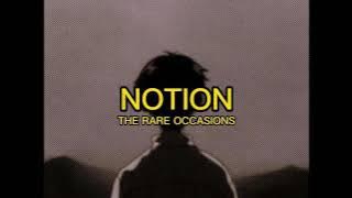 The Rare Occasions - Notion | [ Indonesia lyrics terjemahan ]