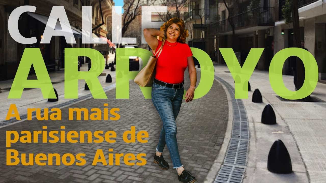 Descobrindo a Beleza da Calle Arroyo em Buenos Aires