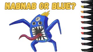 Garten of BanBan VS Rainbow Friends | How to draw NabNab crosed with Blue