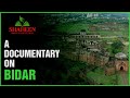 A DOCUMENTARY ON BIDAR