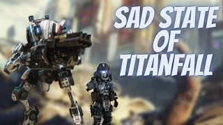 The sad state of titanfall