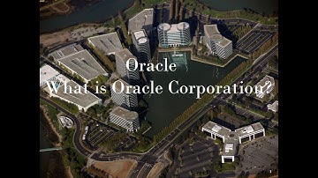 1. Oracle -What is Oracle Corporation? The products and services of Oracle