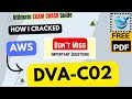 How I CRACKED AWS DVA-C02 Exam in 6 Hours | AWS Certified Developer Associate | Free PDF |Exam Guide