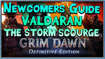 Grim Dawn Newcomer