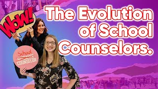 The Evolution of School Counselors and the Importance of Their Work During a Global Pandemic