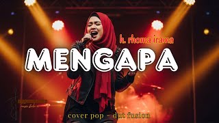 MENGAPA || H. RHOMA IRAMA || COVER ROCK DUT BY EN_HA