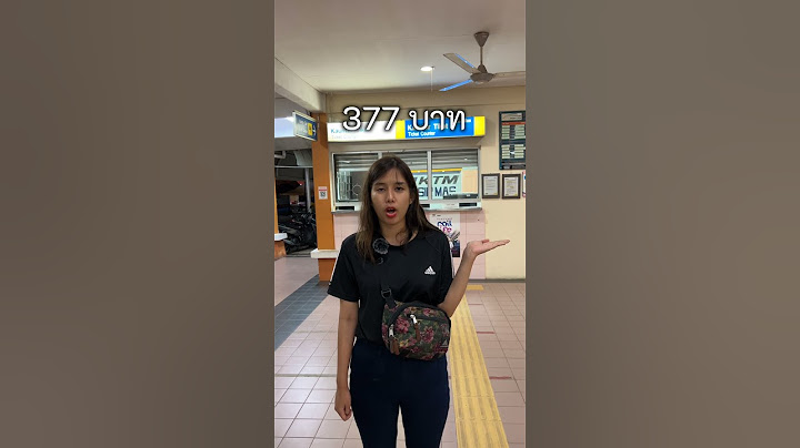 รีวิว นั่งรถไฟชั้น 3 กรุงเทพ - สิงคโปร์  700 บาท เป็นยังไง ไปดู !! 🇸🇬