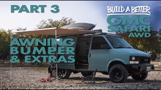 Build-A-Better VAN GMC Safari AWD Awning & Bumper Part 3