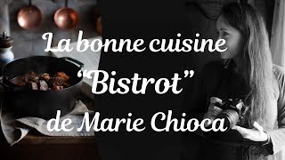 Coup doeil sur La bonne cuisine bistrot de Marie Chioca