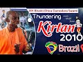 Thundering kirtan by hh bhakti dhira damodara swami  brazil  2010