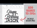 HOW TO ADD NAMES TO CAKE TOPPERS AND WELD IN CRICUT DESIGN SPACE | Add text to svg | Cricut Tutorial