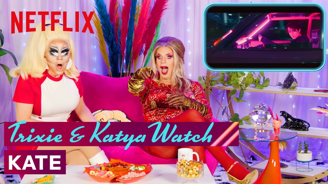 Drag Queens Trixie Mattel  Katya React to Kate  I Like to Watch  Netflix
