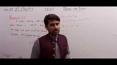 FSc Physics Chapter 3 numerical 3.3 || Physics Lectures by Naveed Anjum