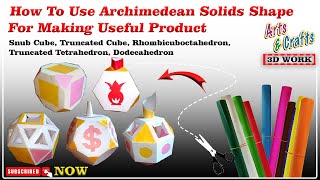 How To Use Archimedean Solids For Making Useful😱DIY Paper Craft Product #art #drawing #craft
