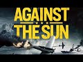 # Against the sun- most touching -emotional - American survival Drama movie :::::::/