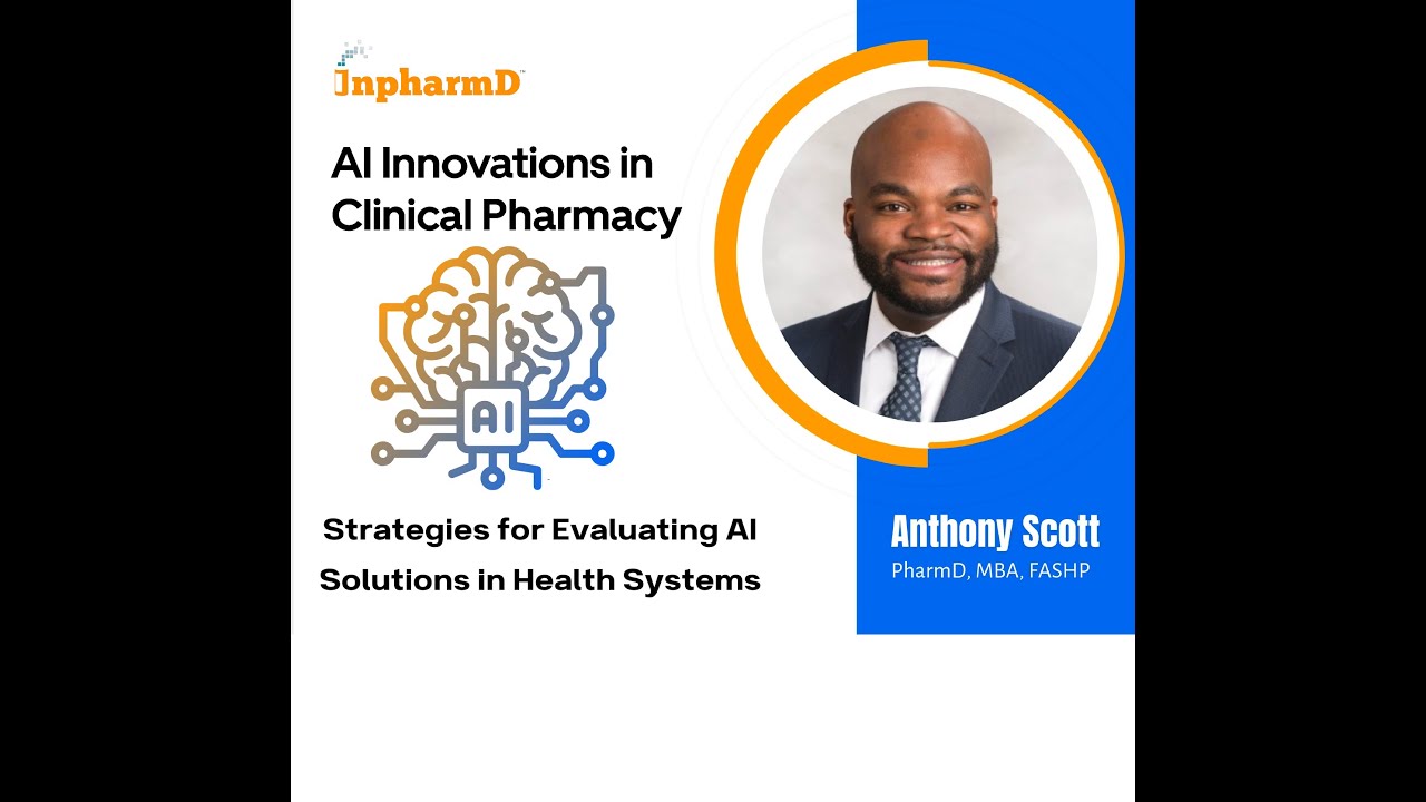 AI Innovations in Clinical Pharmacy: An InpharmD Expert Series