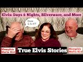 Elvis: Days & Nights, Silverware, & More