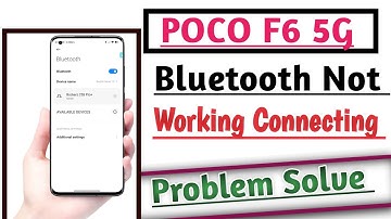 POCO F6 5G Bluetooth Not Working Connecting Problem Solution Hidden trick