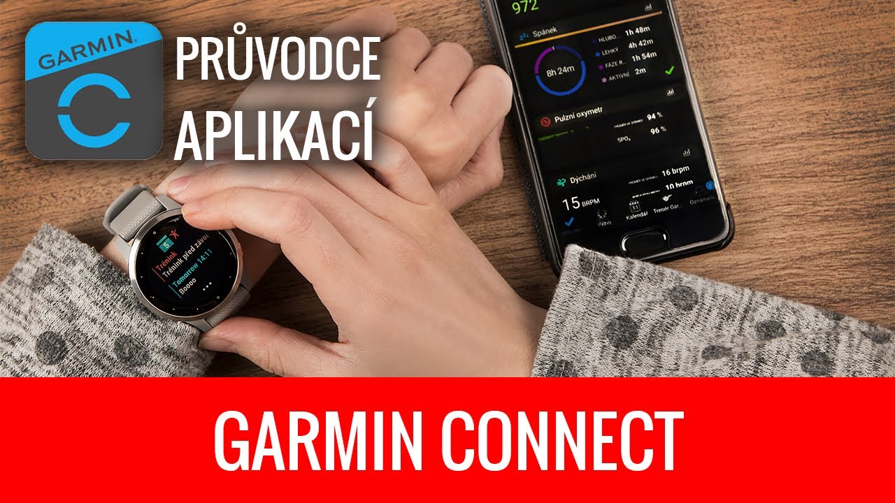 Garmin Connect – Průvodce mobilní aplikací | Hodinky-365.cz