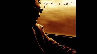 Richard Hawley 2009 &quot;Open Up Your Door&quot; (HD AUDIO)