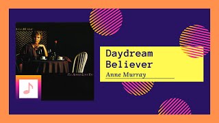 Anne Murray - Daydream Believer (1979)