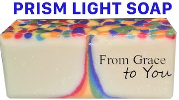 Making “Prism Light” Cold Process Soap