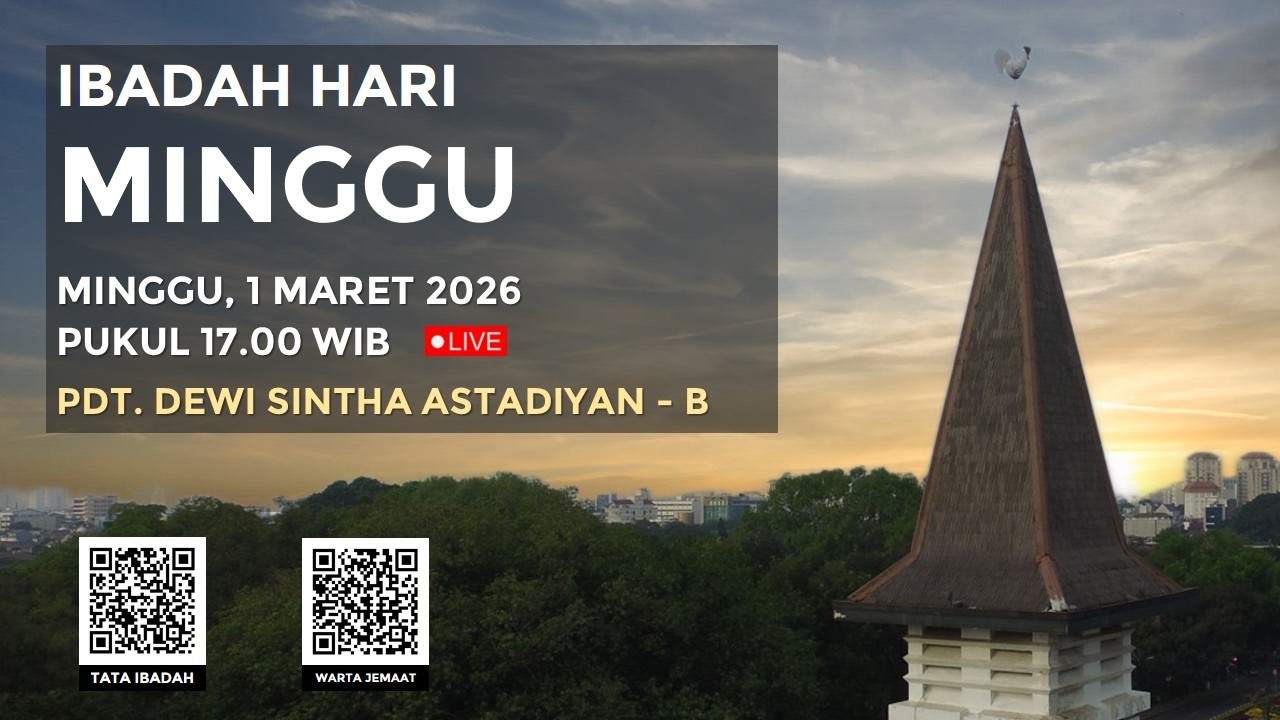 [LIVE] IBADAH HARI MINGGU V  PRAPASKAH - 1 Maret 2026 PUKUL 17.00 WIB