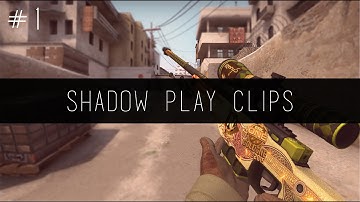 ShadowPlay Clips Episode 1 - AWP
