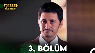 Ömre Bedel 3 Bölüm