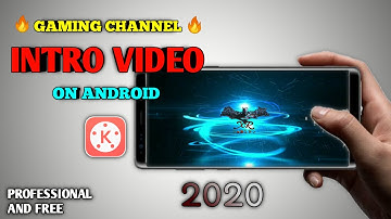 How To Make Gaming Channel Intro On Android Like Professional Without PC For Free (2020)