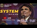 System training  mrishwar patel