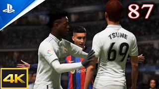 Part 87: Real Madrid Clash With Barça | FIFA 23 | Player Career | Gameplay Walkthrough | PS5 4K