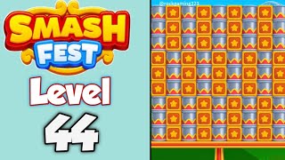 Smash Fest Level 44 Walkthrough