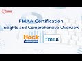 Fmaa certification  insights and comprehensive overview