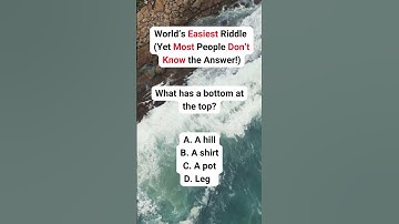 World’s Easiest Riddle (Yet Most People Don’t Know the Answer!)