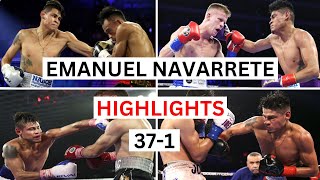 Emanuel Navarrete (37-1) Highlights \& Knockouts